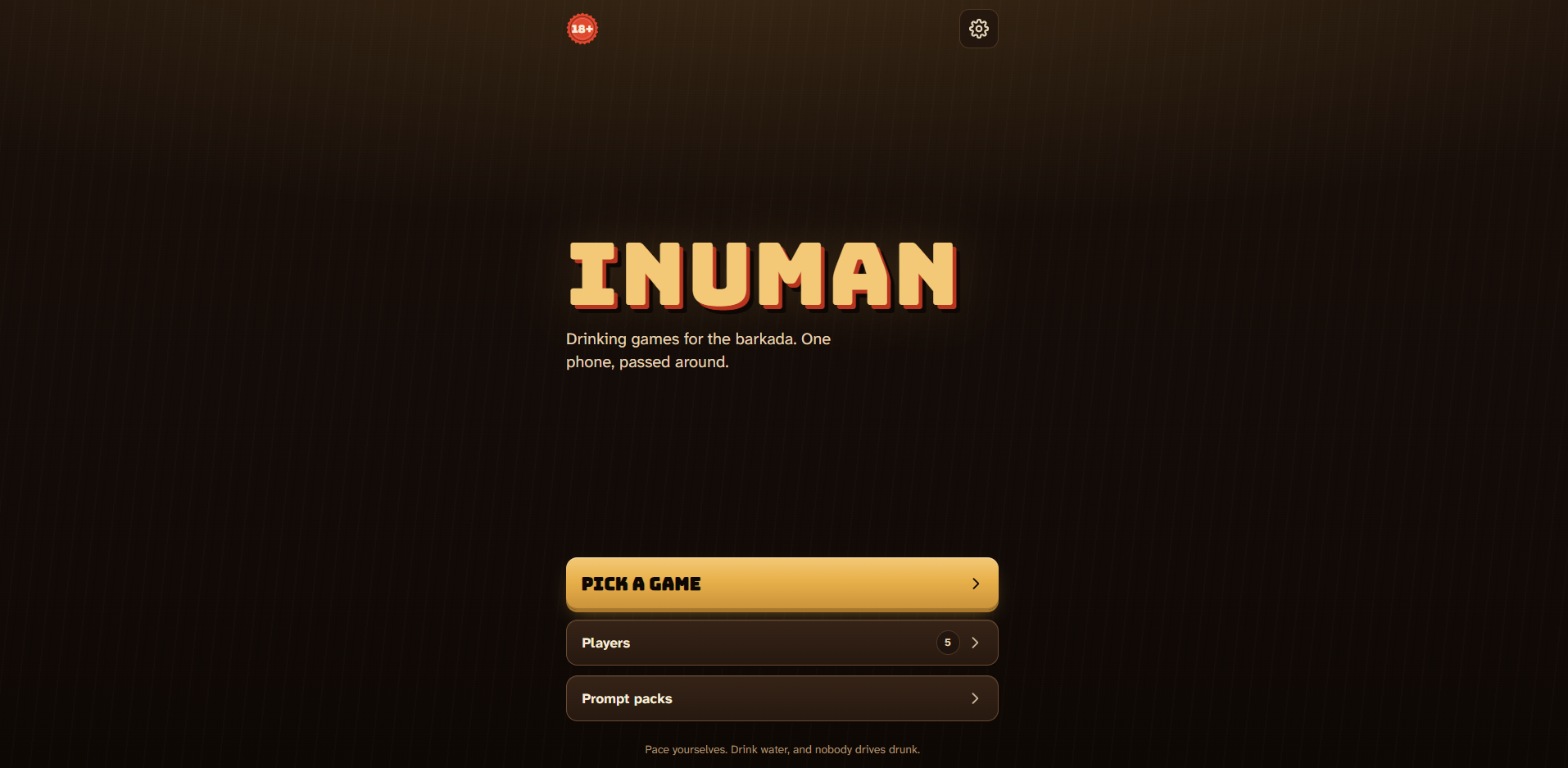 Inuman home screen with a warm brown background, gold title, Pick a Game button, player list, prompt packs, and settings.
